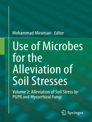 cover image of Use of Microbes for the Alleviation of Soil Stresses